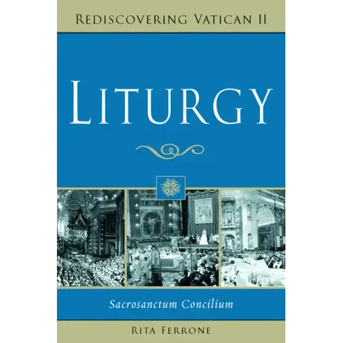 Liturgy: Sacrosanctum Concilium