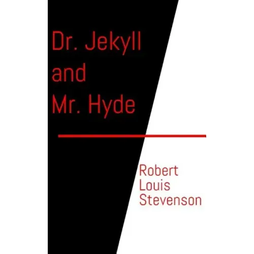 Dr. Jekyll and Mr. Hyde