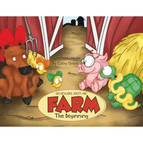 Adventures from the Farm: The Beginning