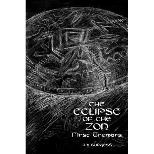 The Eclipse of the Zon - First Tremors