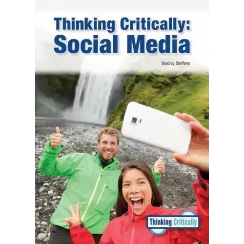 Thinking Critically: Social Media