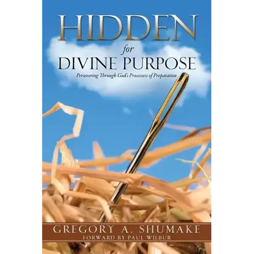 Hidden for Divine Purpose