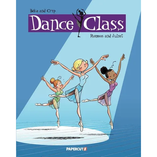 Dance Class Vol. 2: Romeos and Juliet