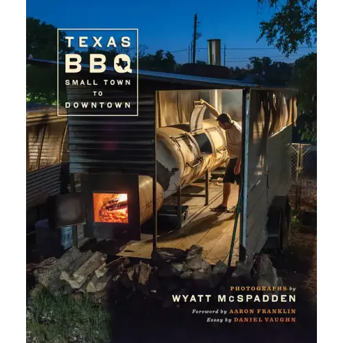 Texas Bbq, Small Town to Downtown