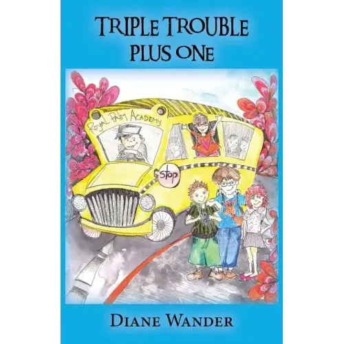Triple Trouble Plus One