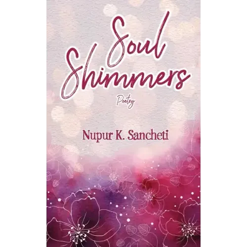 Soul Shimmers - Poetry