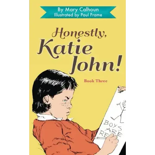 Honestly, Katie John