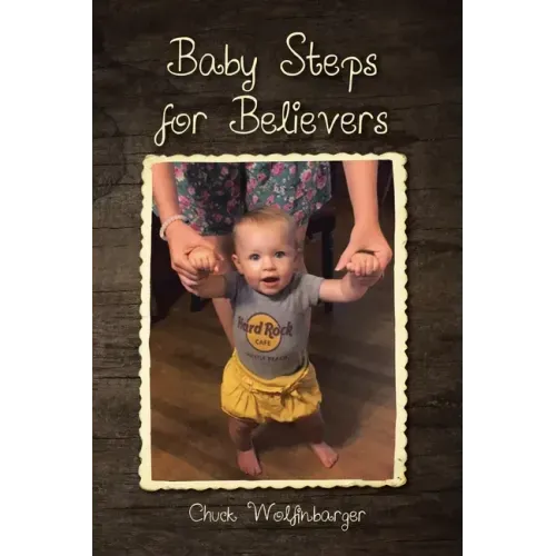Baby Steps for Believers