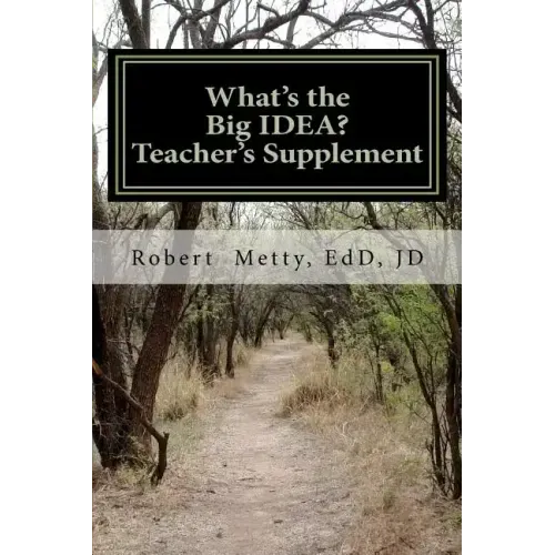 What's the Big IDEA? Teacher's Supplement
