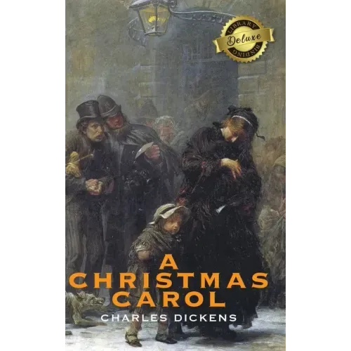 A Christmas Carol (Deluxe Library Binding) (Illustrated)