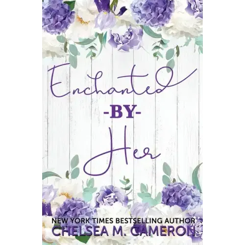 Enchanted By Her