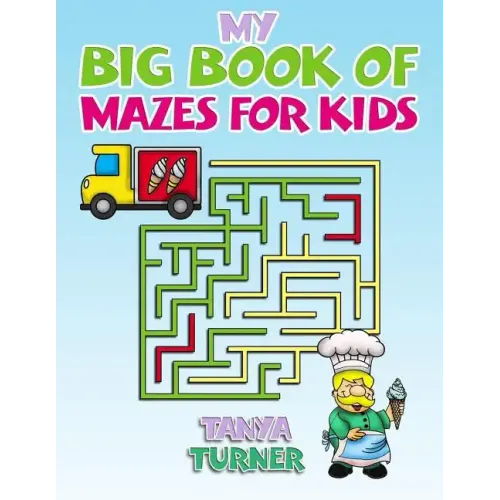 My Big Book of Mazes for Kids