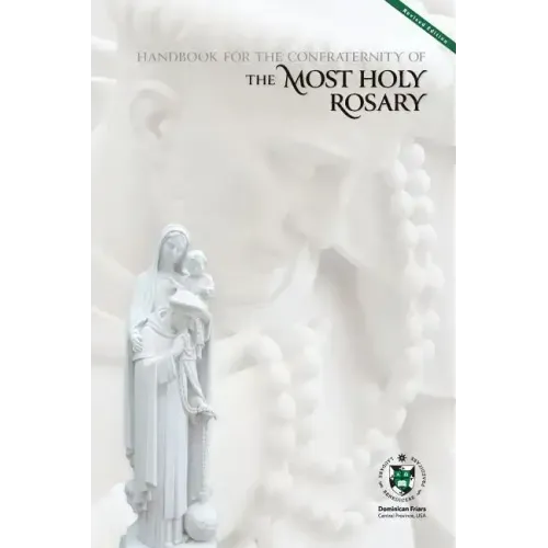 Handbook for the Confraternity of the Most Holy Rosary