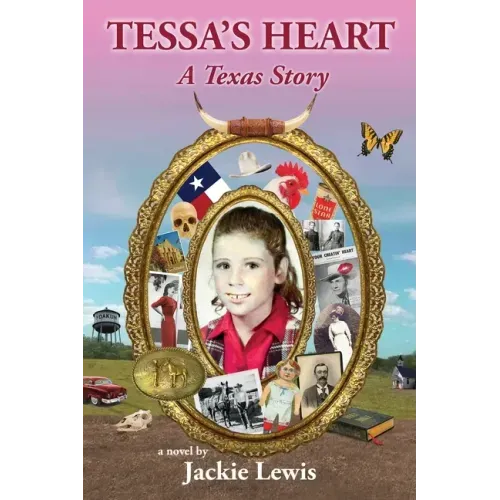 Tessa's Heart: A Texas Story