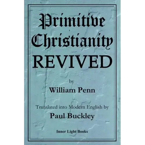 Primitive Christianity Revived
