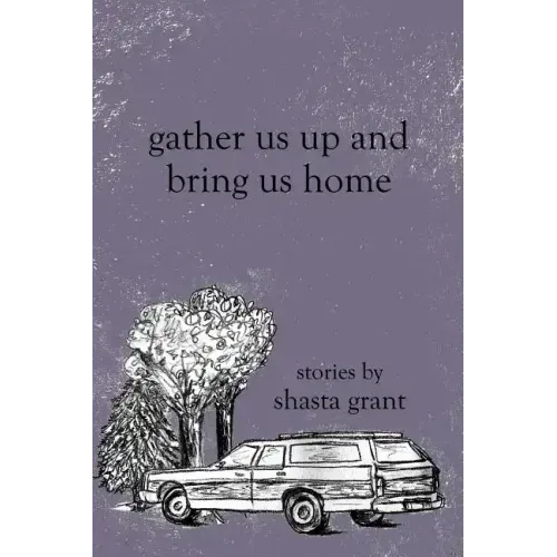 Gather Us Up and Bring Us Home