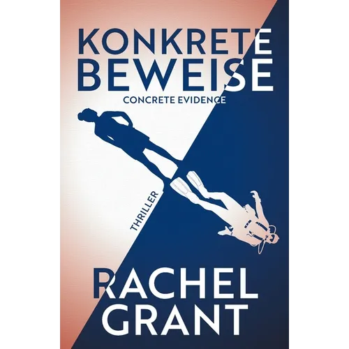 Konkrete Beweise - Concrete Evidence