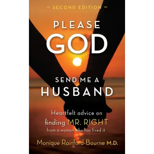 Please God Send Me A Husband: Second Edition