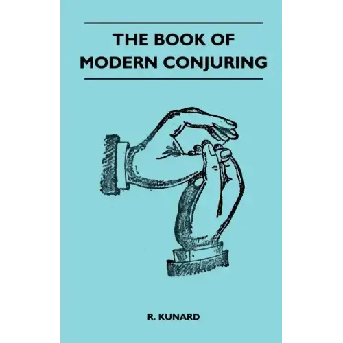 The Book Of Modern Conjuring