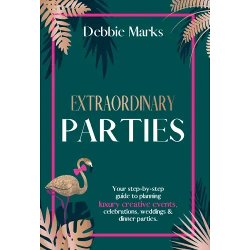Extraordinary Parties