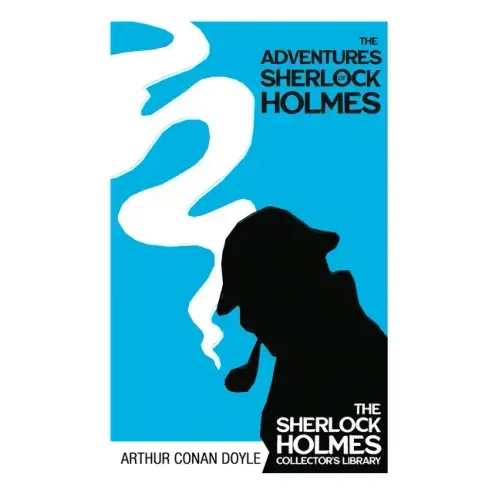 The Adventures of Sherlock Holmes - The Sherlock Holmes Collector's Library;With Original Illustrations by Sidney Paget