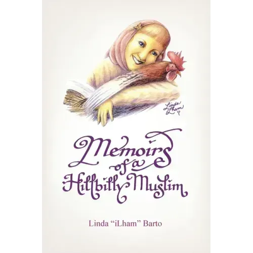 Memoirs of a Hillbilly Muslim