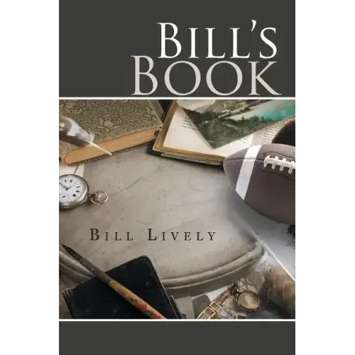 Bill's Book: A Memoir
