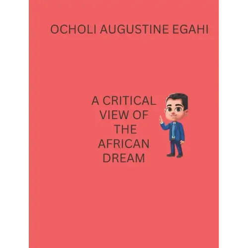 A Critical View of the African Dream