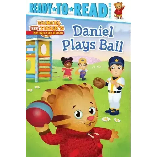 Daniel Plays Ball: Ready-To-Read Pre-Level 1