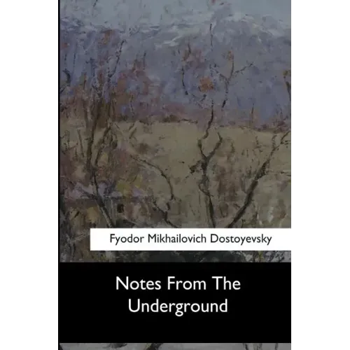 Notes From The Underground