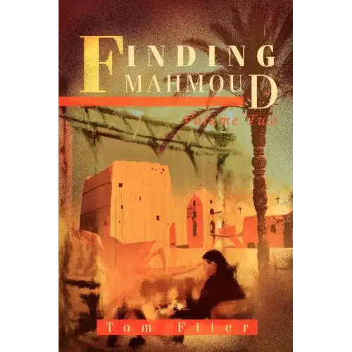 Finding Mahmoud: Volume Two