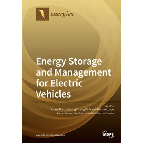 Energy Storage and Management for Electric Vehicles