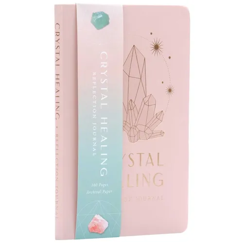 Crystal Healing Reflection Journal (Healing Crystals, Self-Care Journal)