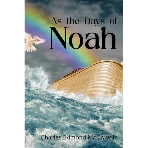 As the Days of Noah