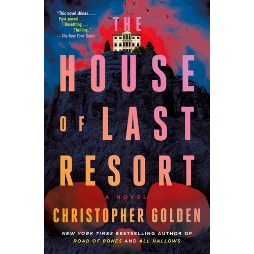 The House of Last Resort