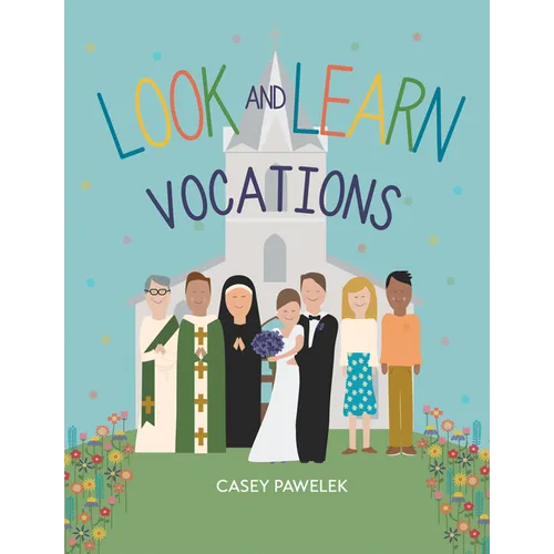 Look and Learn: Vocations