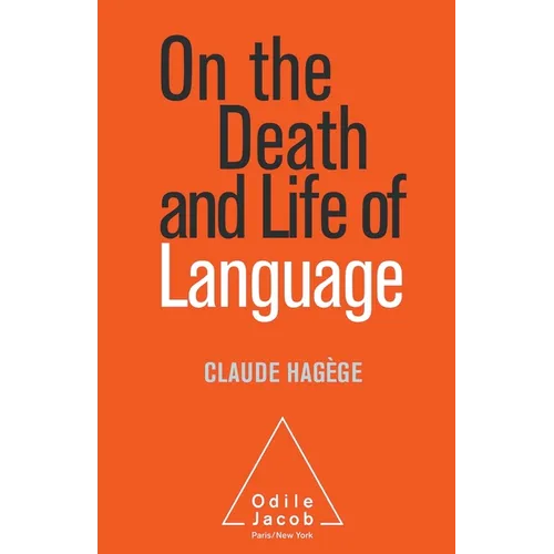 On the Death and Life of Language