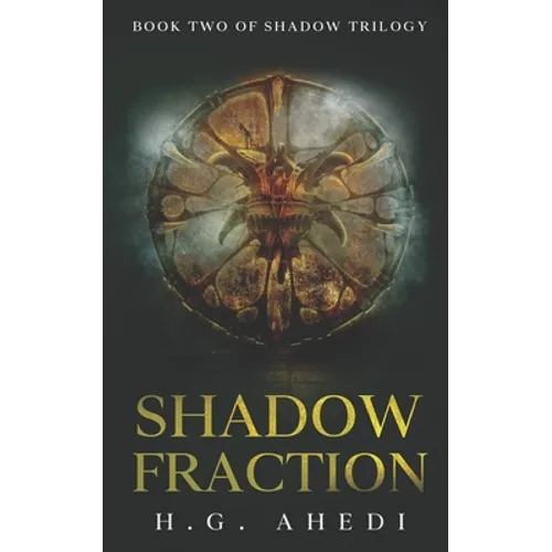 Shadow Fraction: Page-turning Thriller