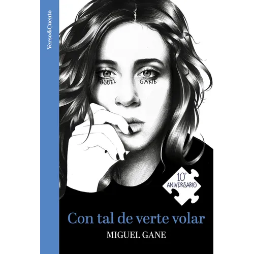 Con Tal de Verte Volar (Ed. 10 Aniversario) / As Long as You Fly (10th Anniversary Edition)