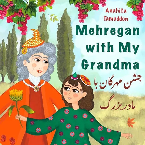 Mehregan With My Grandma: In English & Persian