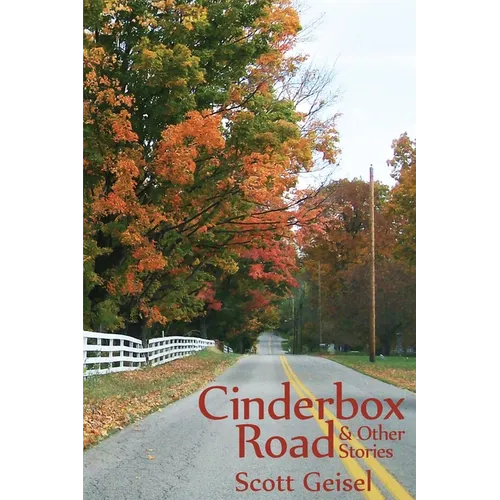 Cinderbox Road: & Other Stories