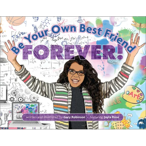 Be Your Own Best Friend Forever!