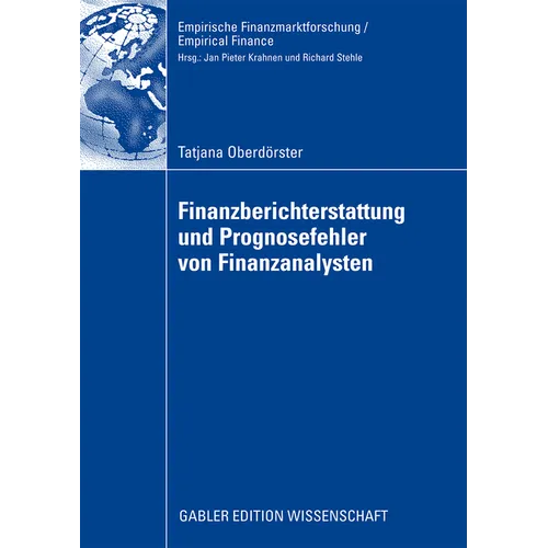 Finanzberichterstattung Und Prognosefehler Von Finanzanalysten