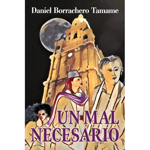 Un mal necesario