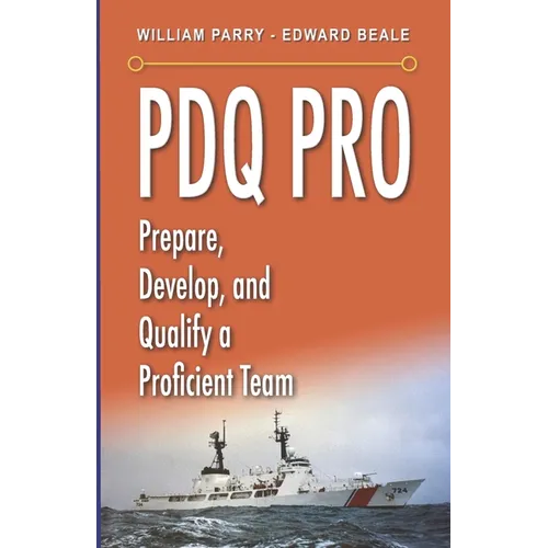 PDQ Pro: Prepare, Develop, and Qualify a Proficient Team