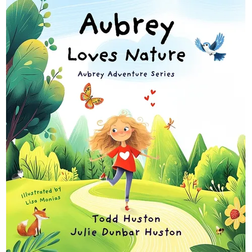 Aubrey Loves Nature