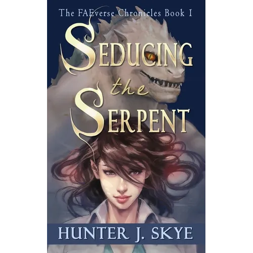 Seducing the Serpent: A Paranormal Monster Romance