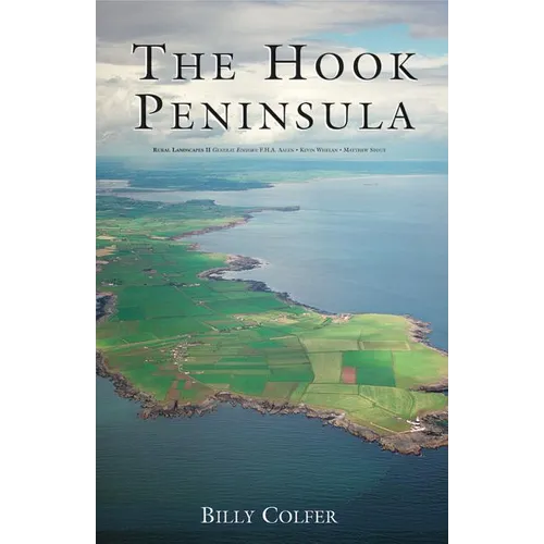 The Hook Peninsula, County Wexford