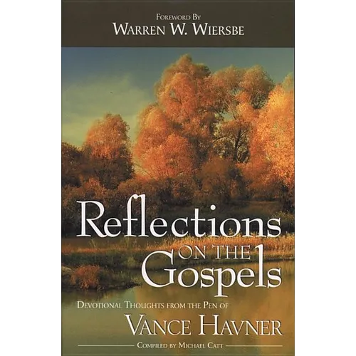 Reflections on the Gospels