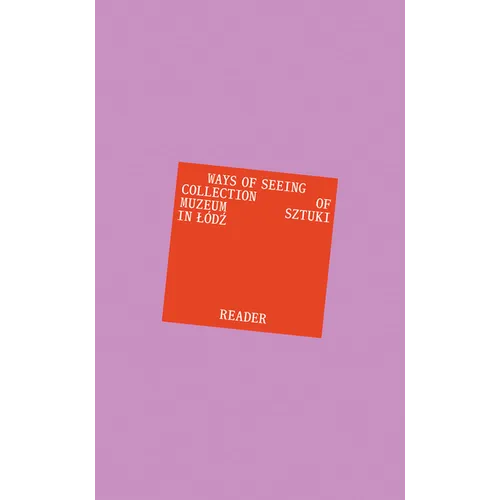 Ways of Seeing: Reader